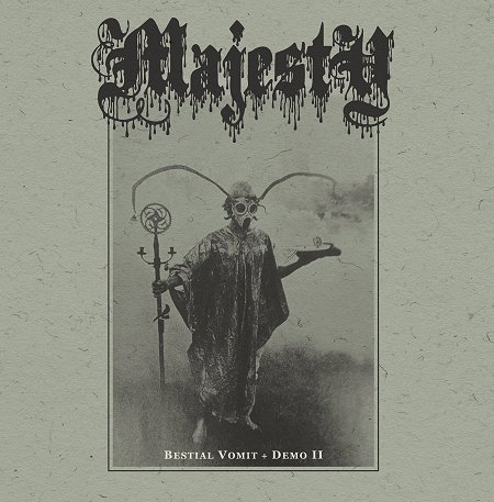 Majesty (USA-3) : Bestial Vomit + Demo II